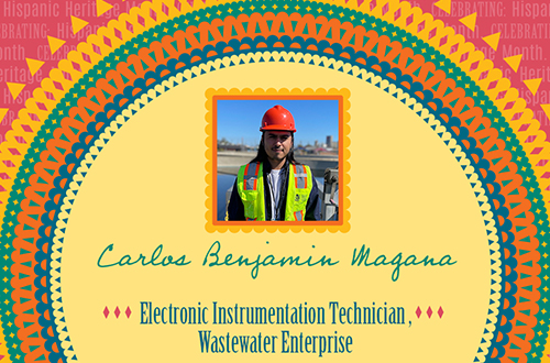 O Carlos Benjamin Magana o lo'o galue i le SFPUC's Wastewater Enterprise o se Fa'atekonolosi Mea Fa'atekonolosi.